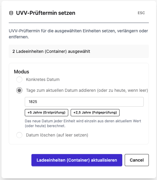 Massendialog Modus „Tage addieren" mit Eingabefeld 1825 und Schnellschaltern „+5 Jahre (Erstprüfung)" und „+2,5 Jahre (Folgeprüfung)"